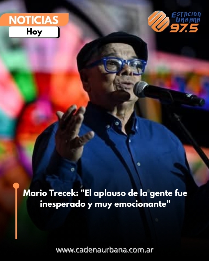 Mario Trecek: El aplauso de la gente fue inesperado y muy emocionante
