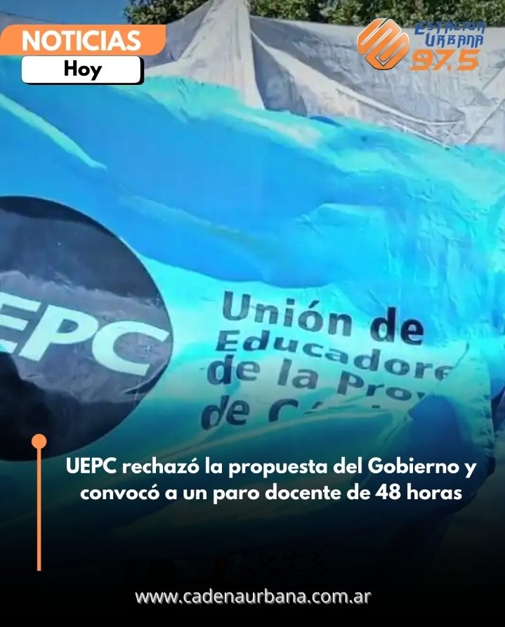 UEPC rechaz&oacute; la propuesta del Gobierno y convoc&oacute; a un paro docente de 48 horas