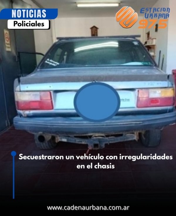 Secuestraron un veh&iacute;culo con irregularidades en el chasis