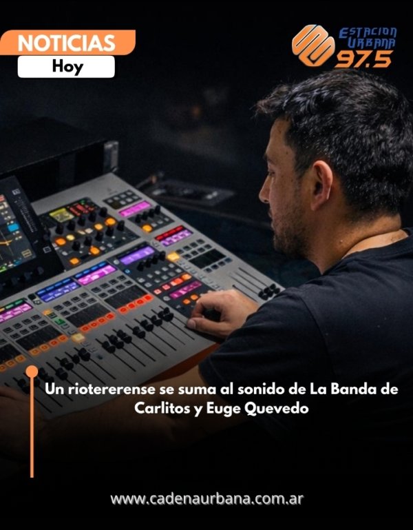 Un riotererense se suma al sonido de La Banda de Carlitos y Euge Quevedo