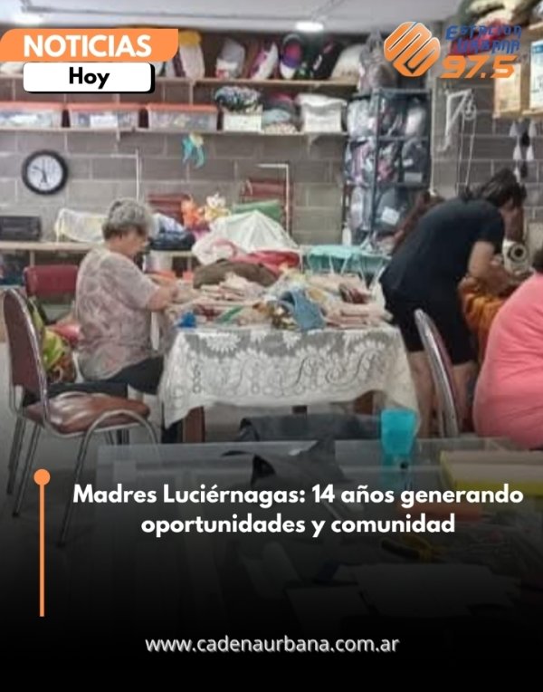 Madres Luci&eacute;rnagas: 14 a&ntilde;os generando oportunidades y comunidad