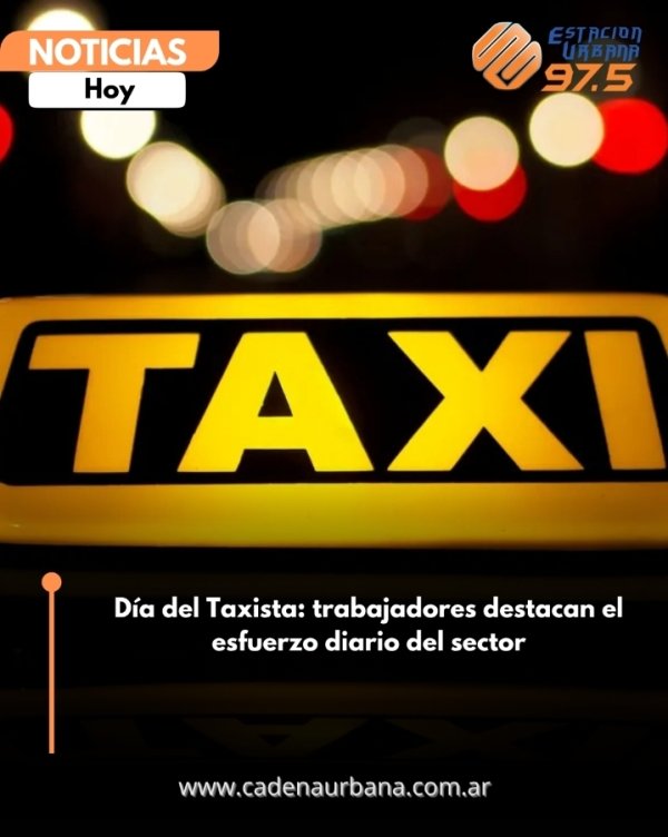 D&iacute;a del Taxista: trabajadores destacan el esfuerzo diario del sector