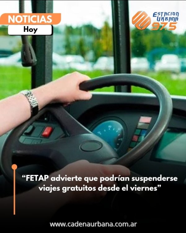 &ldquo;FETAP advierte que podr&iacute;an suspenderse viajes gratuitos desde el viernes&rdquo;