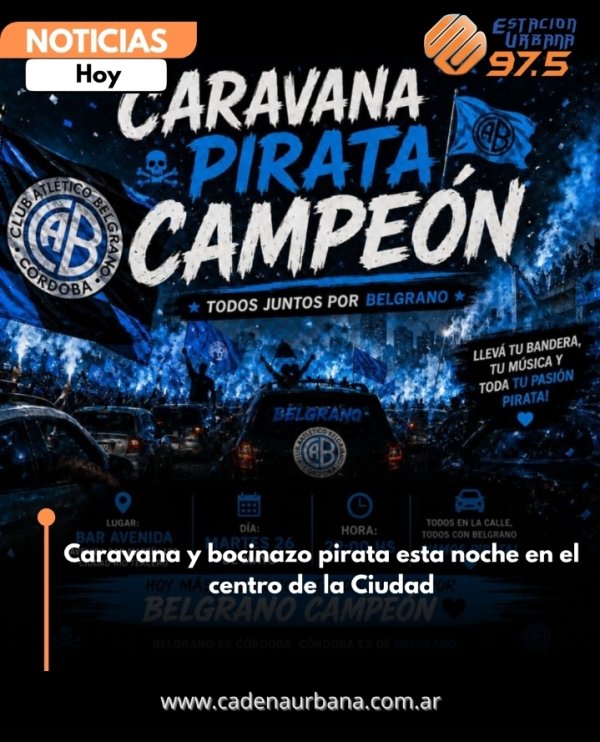 Caravana y bocinazo pirata esta noche en el centro de la Ciudad 
