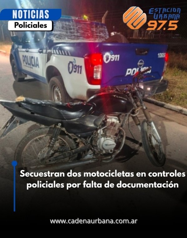 Secuestran dos motocicletas en controles policiales por falta de documentaci&oacute;n