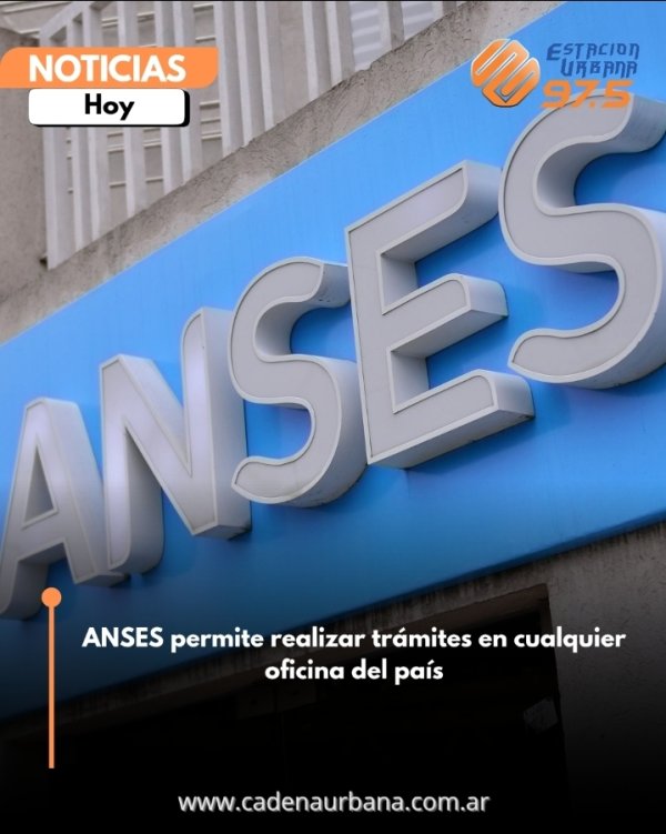 ANSES permite realizar tr&aacute;mites en cualquier oficina del pa&iacute;s