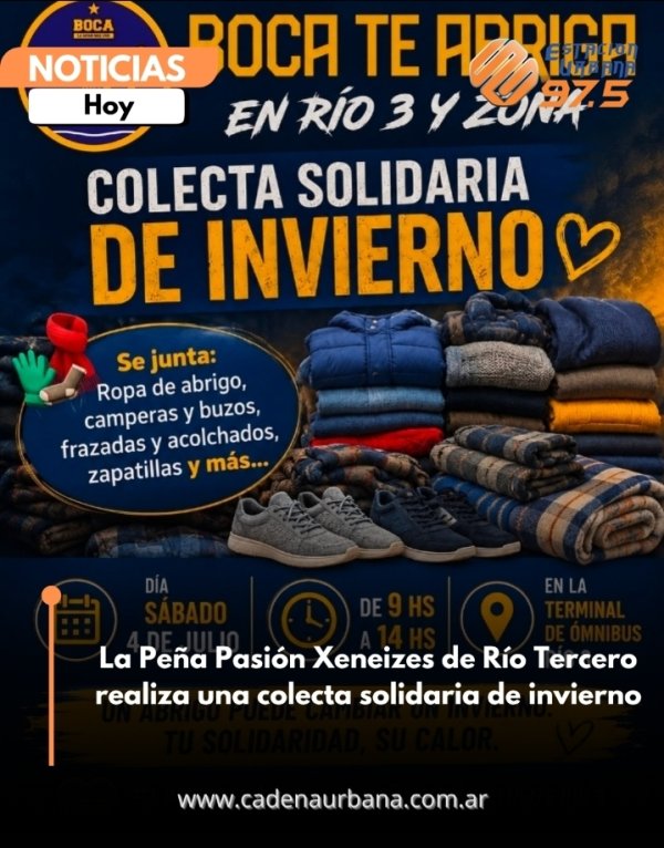 La Pe&ntilde;a Pasi&oacute;n Xeneizes de R&iacute;o Tercero realiza una colecta solidaria de invierno