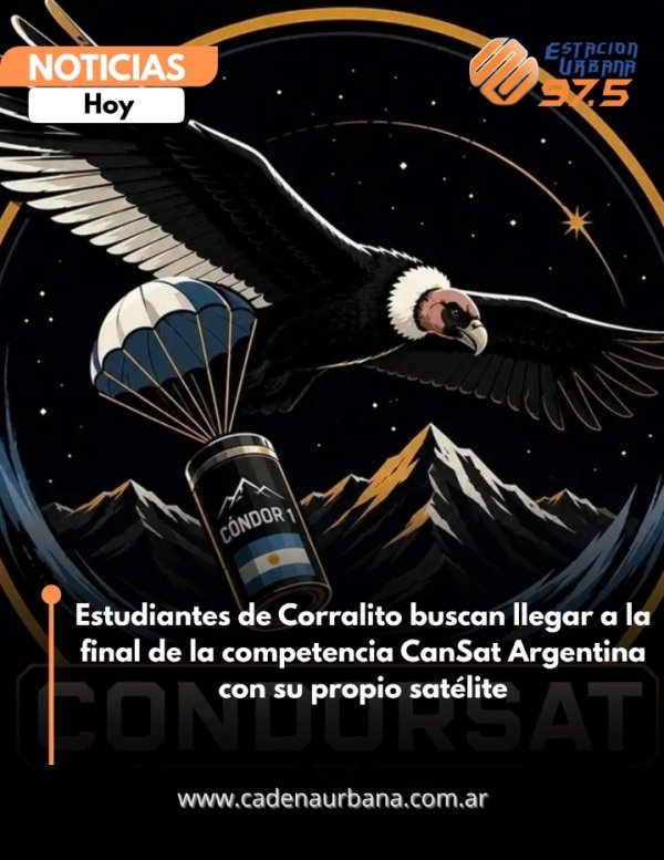 Estudiantes de Corralito buscan llegar a la final de la competencia CanSat Argentina con su propio sat&eacute;lite