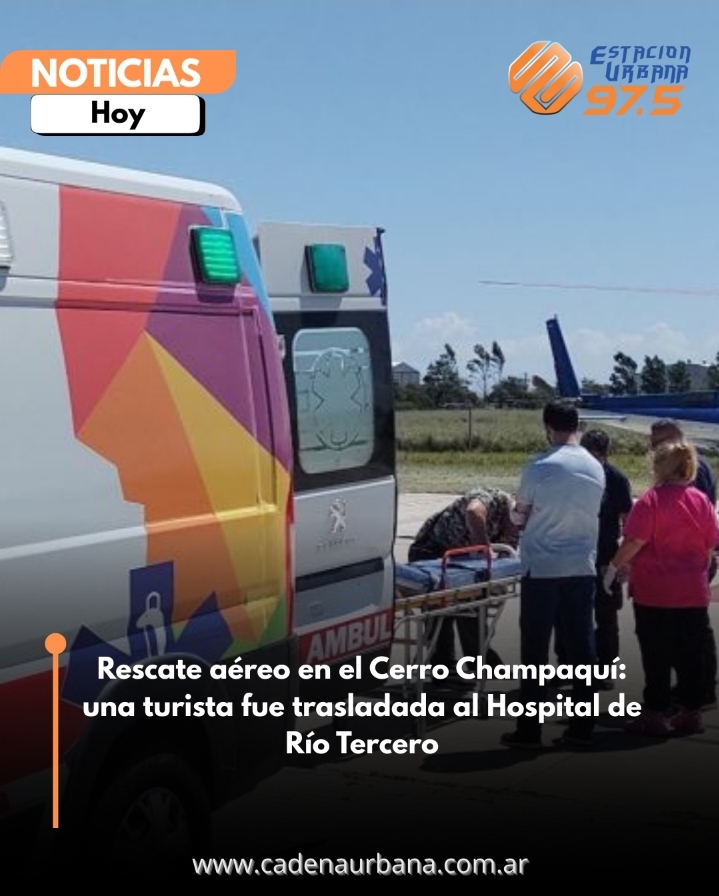 Rescate aéreo en el Cerro Champaquí: una turista fue trasladada al Hospital de Río Tercero