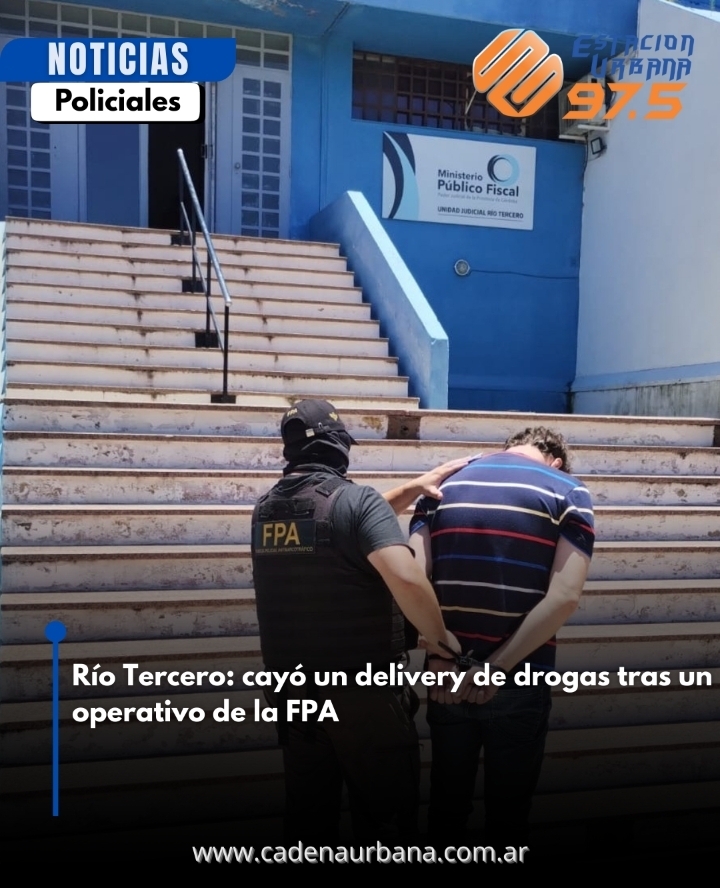 Río Tercero: cayó un delivery de drogas tras un operativo de la FPA