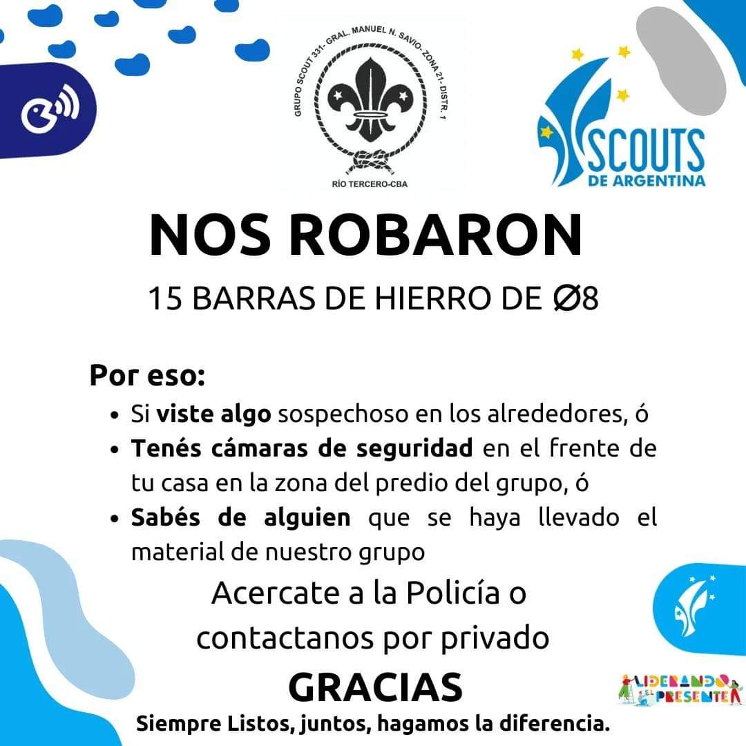 EL GRUPO SCOUTS GENERAL SAVIO SUFRI&Oacute; EL ROB&Oacute; DE HIERROS DE SUS INSTALACIONES 