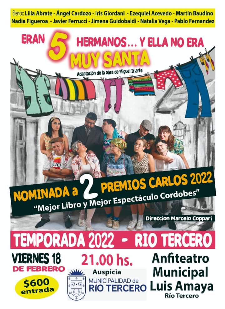 SE PRESENTA HOY LA OBRA ERAN 5 HERMANOS Y ELLA NO ERA MUY SANTA