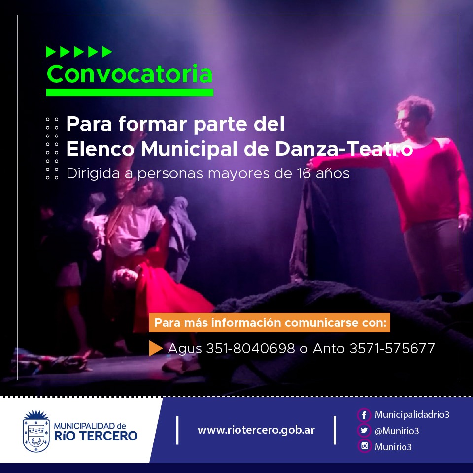 DESDE EL VIERNES 10 COMIENZA LA CONVOCATORIA PARA FORMAR PARTE DEL ELENCO MUNICIPAL DE DANZA TEATRO