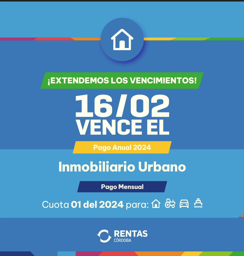 INMOBILIARIO URBANO: SE PRORROGA HASTA EL VIERNES EL VENCIMIENTO DEL PAGO ANUAL O DE LA PRIMERA CUOTA