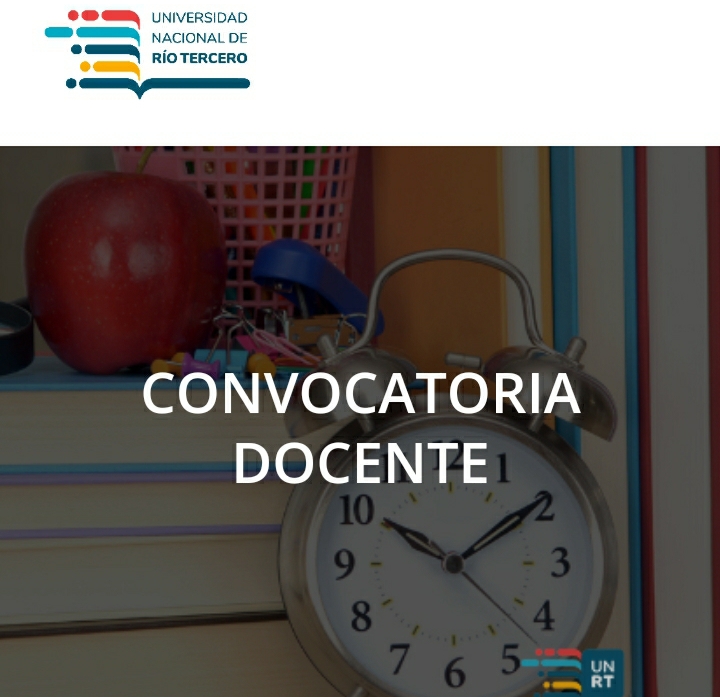 CONVOCATORIA DE LA UNIVERSIDAD NACIONAL DE R&Iacute;O TERCERO A DOCENTES 