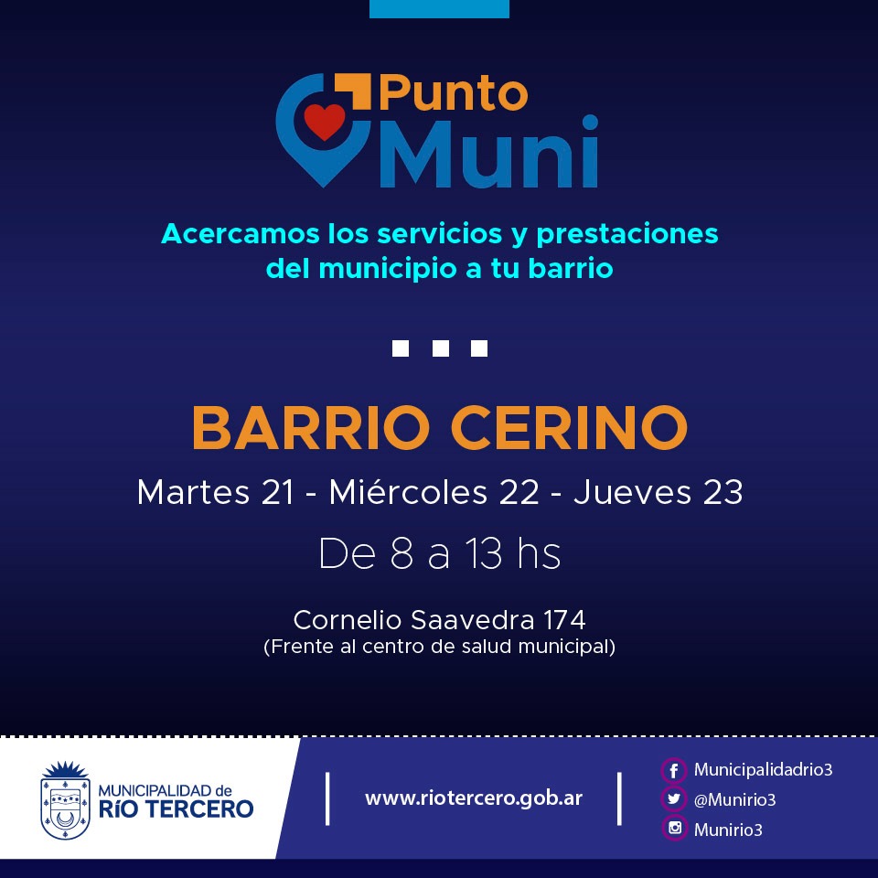 HOY INICIA *PUNTO MUNI* EN BARRIO CERINO