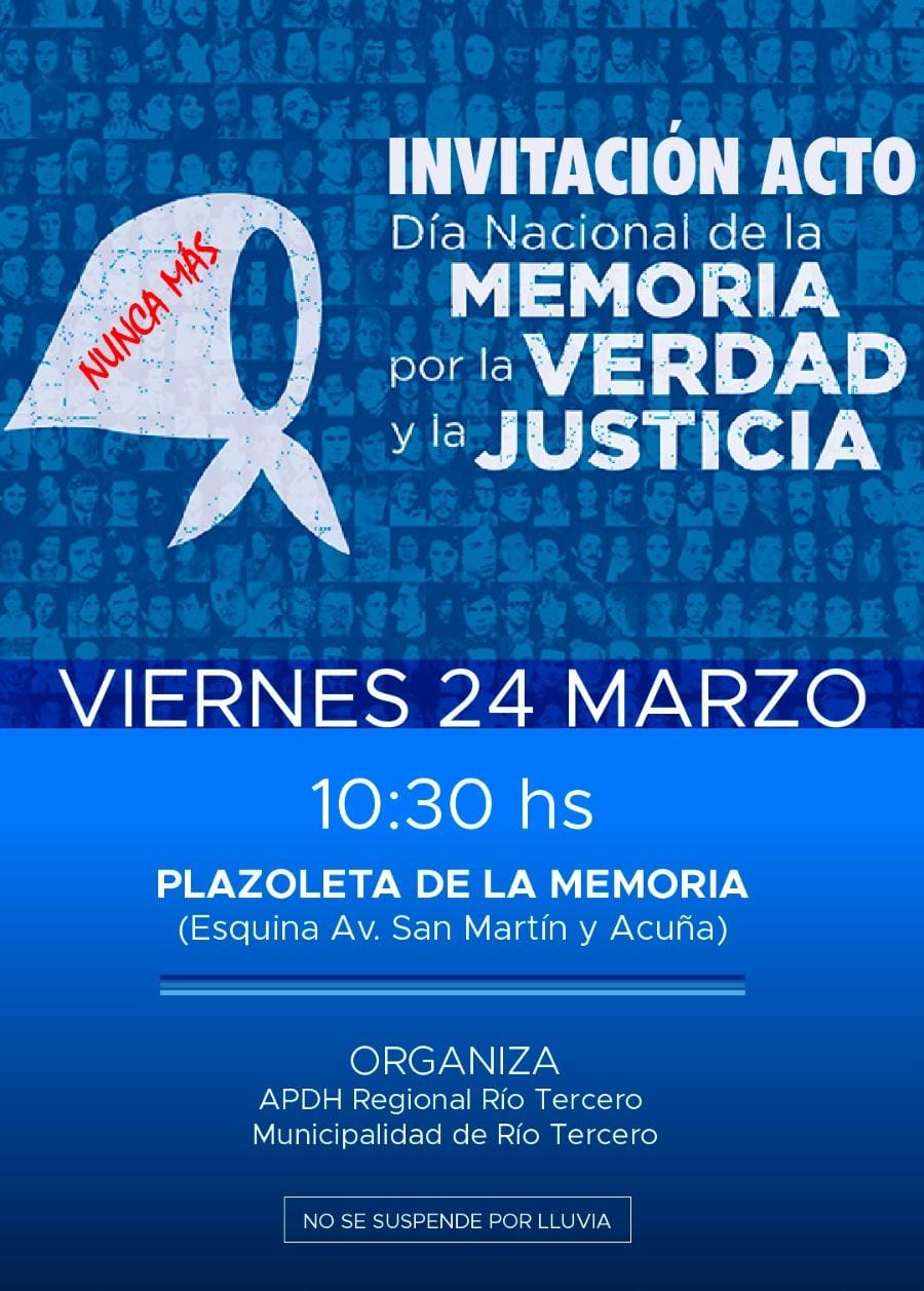 D&Iacute;A DE LA MEMORIA, POR LA VERDAD Y LA JUSTICIA EN R&Iacute;O TERCERO