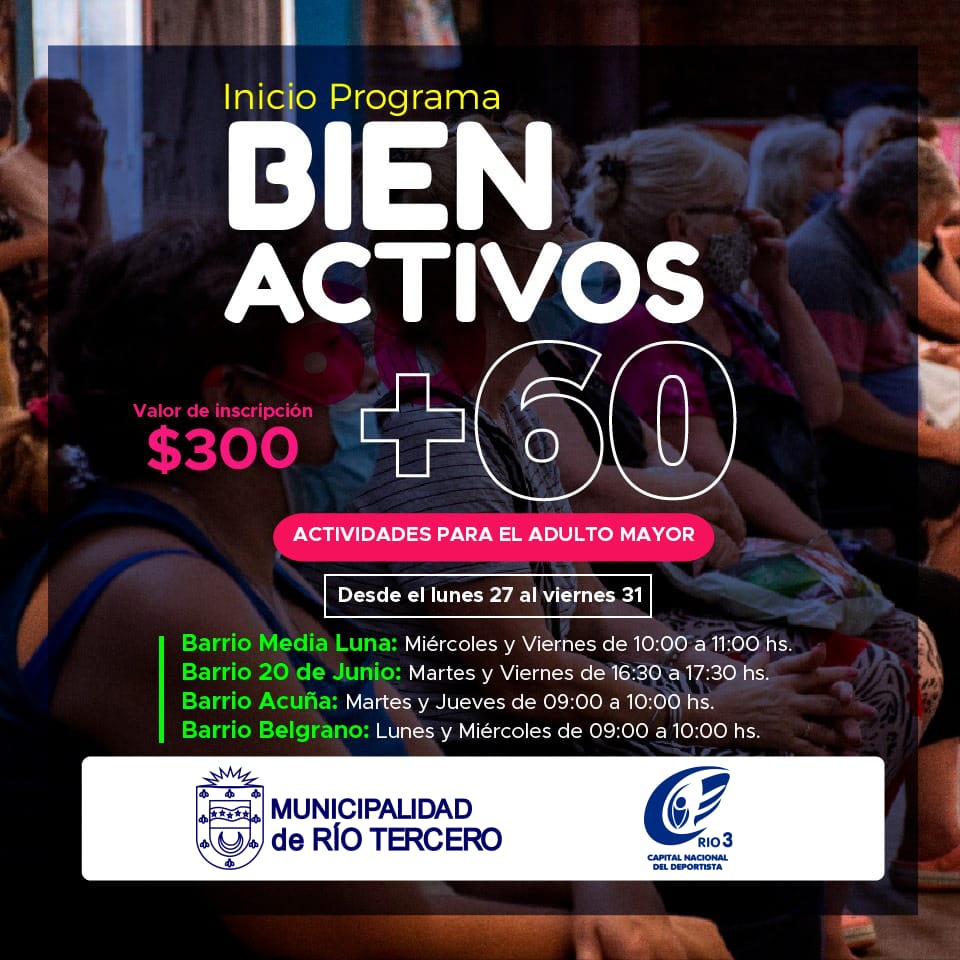 EST&Aacute;N ABIERTAS LAS INSCRIPCIONES PARA EL EL PROGRAMA BIEN ACTIVOS +60 