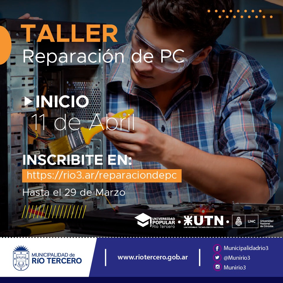 EST&Aacute;N ABIERTAS LAS INSCRIPCIONES PARA REPARADOR DE PC EN EL CENTRO DE CAPACITACI&Oacute;N UNIVERSITARIA MUNICIPAL