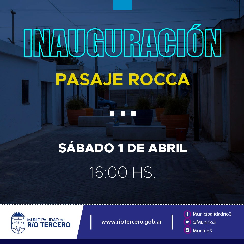 MA&Ntilde;ANA EL MUNICIPIO INAUGURA EL PASAJE P&Uacute;BLICO JUAN ROCCA