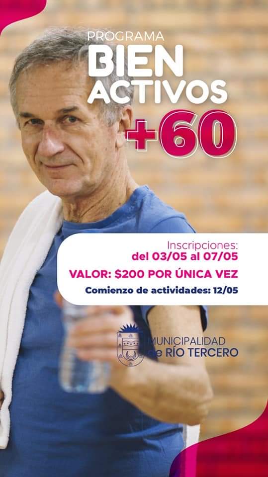 Del 3 al 5 de Mayo comienzan las inscripciones para el Programa Municipal BIEN ACTIVOS + 60