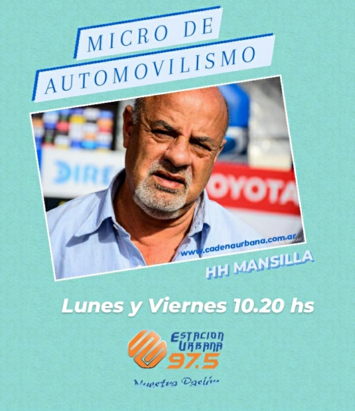 MICRO DE AUTOMOVILISMO CON HH MANSILLA HH: TODA LA ACTIVIDAD QUE DEJO EL FIN DE SEMANA
