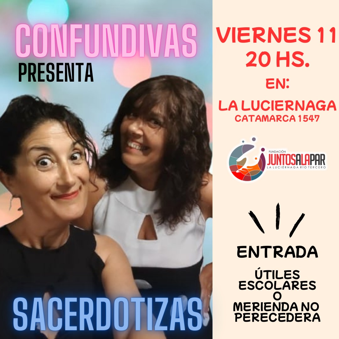 Confundidas celebra 30 años con humor y solidaridad para La Luciérnaga