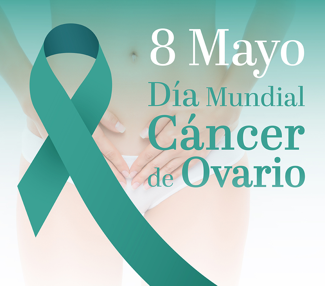 D&Iacute;A MUNDIAL DEL C&Aacute;NCER DE OVARIO