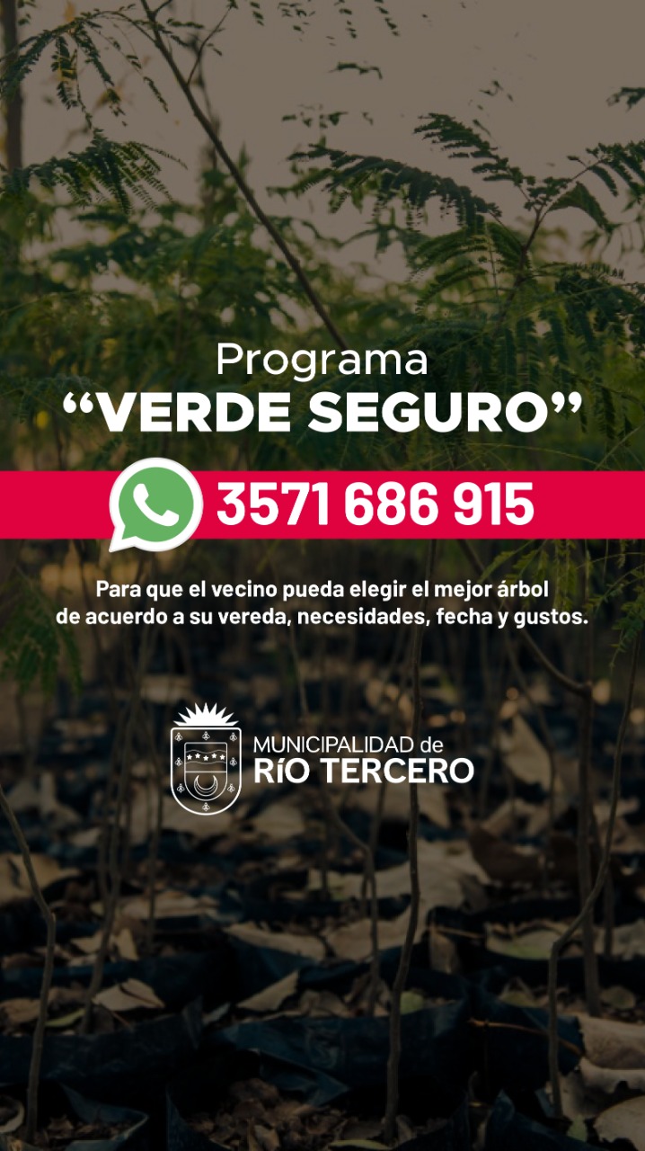 LLEGA DESDE EL VIVERO MUNICIPAL EL PROGRAMA : VERDE SEGURO