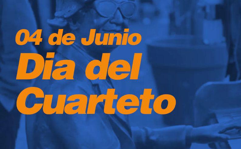 NOTICIAS + IVA : SE CELEBRA EL 4 DE JUNIO EL D&Iacute;A DEL CUARTETO 