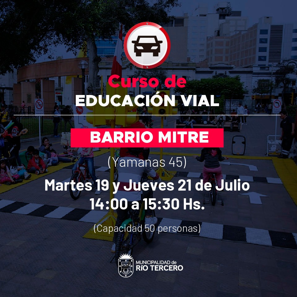 EL PR&Oacute;XIMO MARTES Y JUEVES SE REALIZAR&Aacute; EL CURSOS PARA OBTENER LA LICENCIA DE CONDUCIR EN BARRIO MITRE
