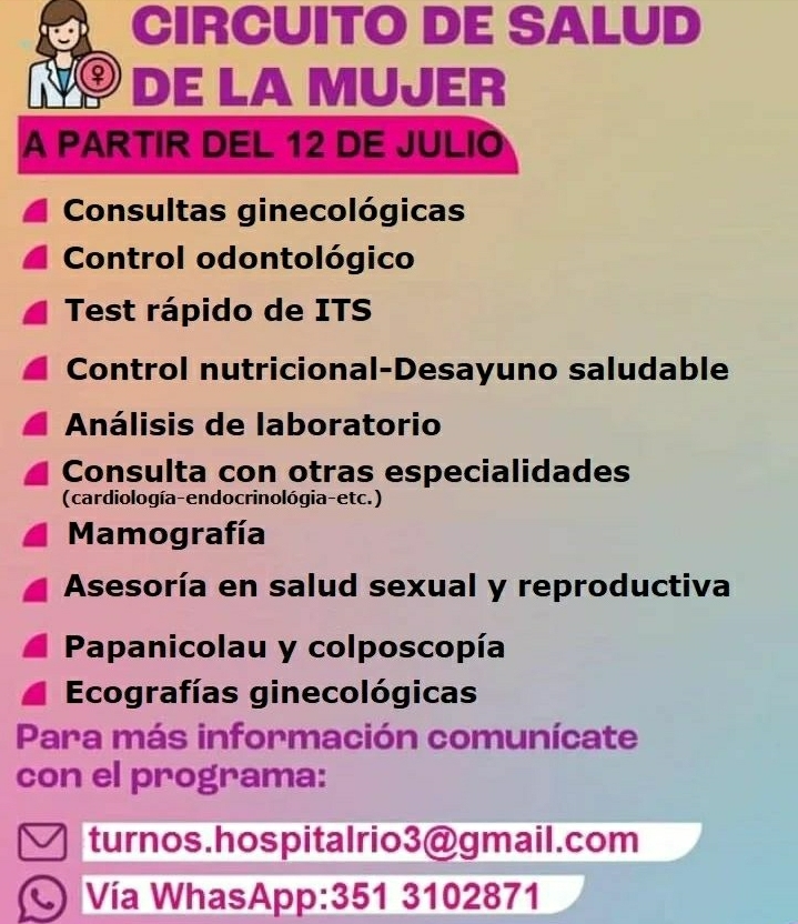 A PARTIR DEL 12 DE JULIO EL HOSPITAL COMIENZA A REALIZAR EL CIRCUITO DE LA  MUJER 