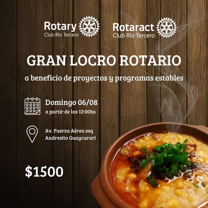 ROTARY CLUB ORGANIZA UN GRAN LOCRO PARA EL 6 DE AGOSTO 