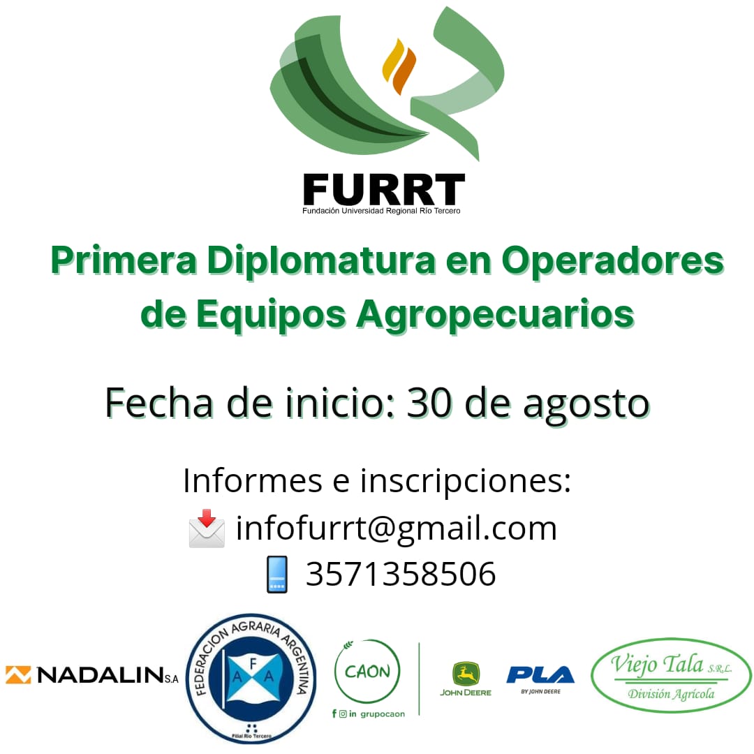 LA FURRT OFRECE UNA DIPLOMATURA EN OPERADORES DE EQUIPOS AGROPECUARIOS