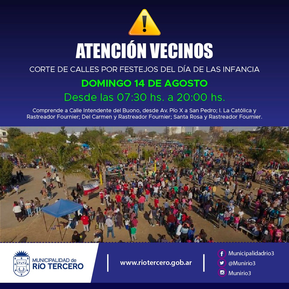 POR EL FESTEJO DEL D&Iacute;A DE LAS INFANCIAS HABR&Aacute; CALLES CORTADAS 