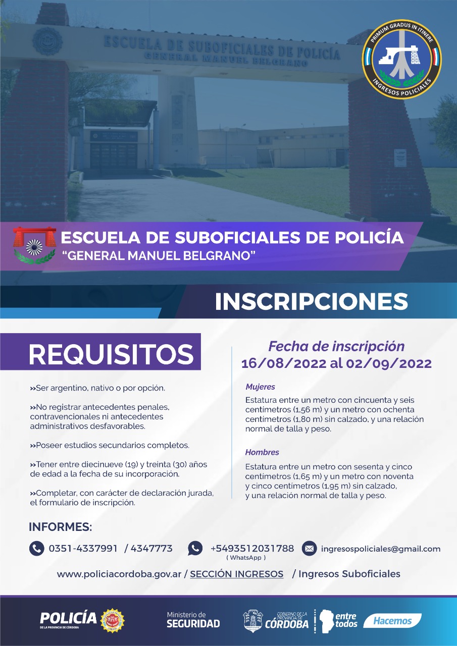 INSCRIPCIONES ESCUELA DE SUBOFICIALES DE POLIC&Iacute;A GENERAL MANUEL BELGRANO 
