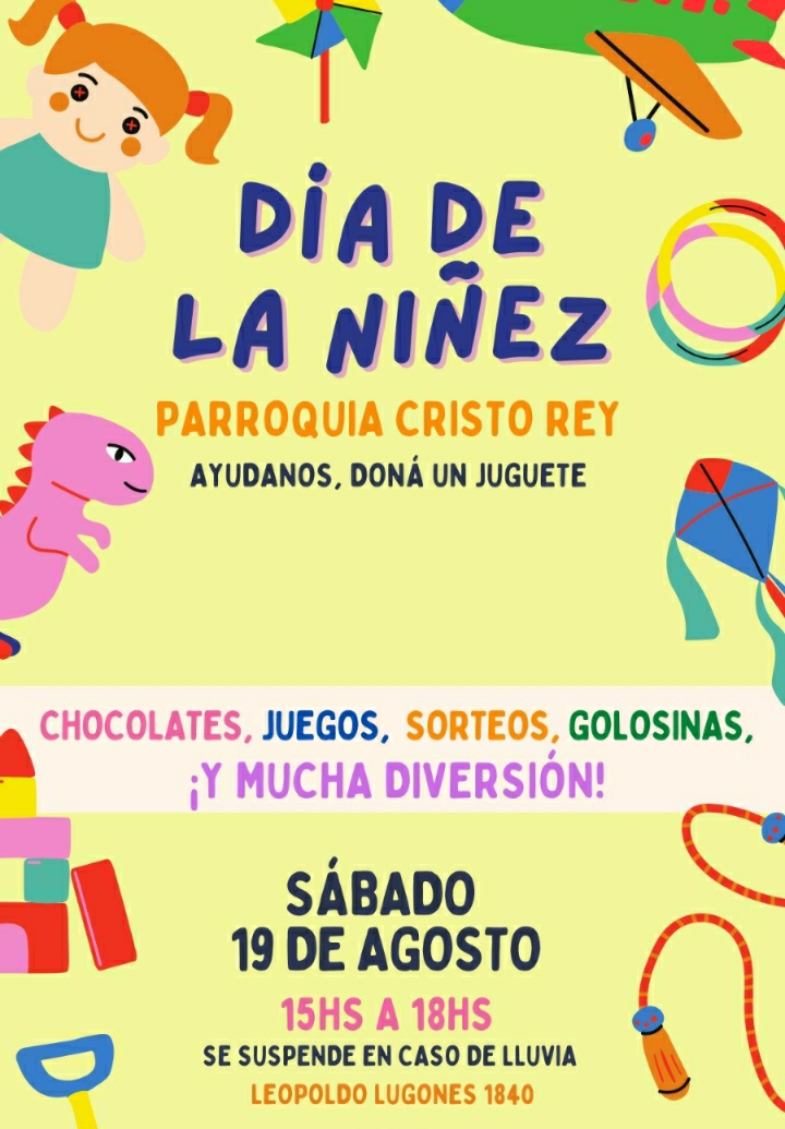 ESTE S&Aacute;BADO LA PARROQUIA CRISTO REY FESTEJA EL D&Iacute;A DE LA NI&Ntilde;EZ