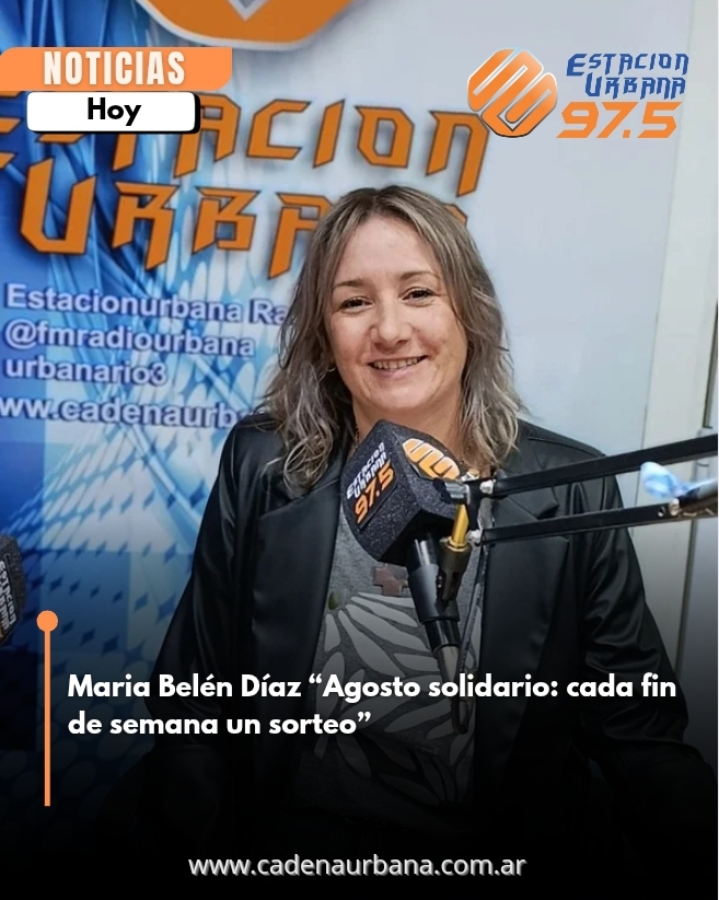 Maria Belén Díaz: Agosto solidario: cada fin de semana un sorteo