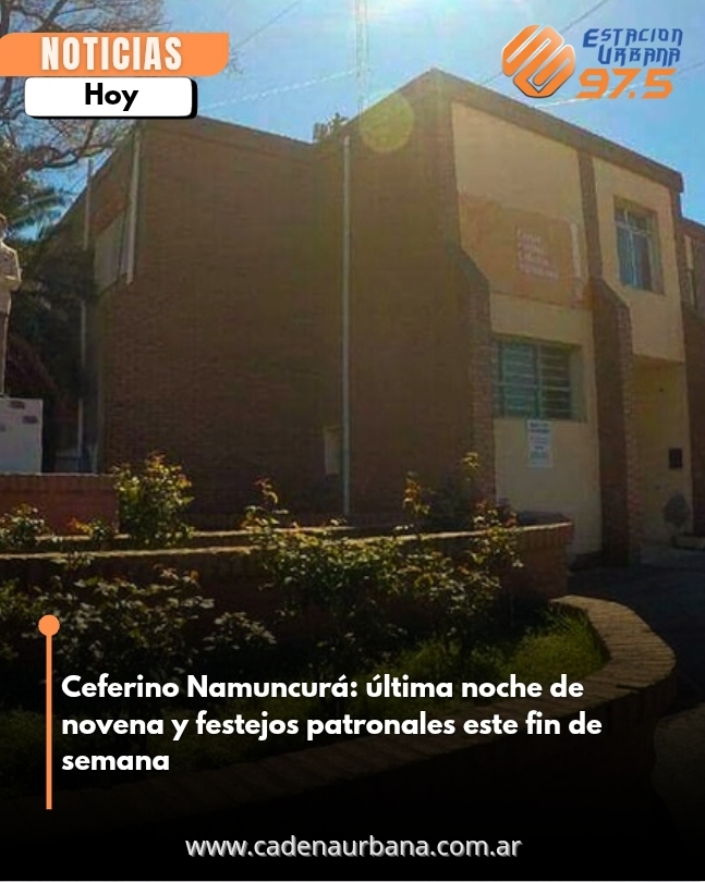 Ceferino Namuncurá: última noche de novena y festejos patronales este fin de semana