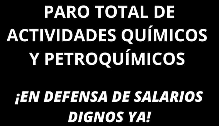 PARO DE 24 HORAS DE QU&Iacute;MICOS Y PETROQU&Iacute;MICOS