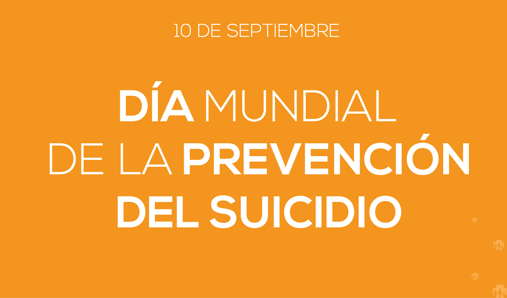 D&Iacute;A PARA LA PREVENC&Iacute;ON DEL SUICIDIO: UNA FECHA PARA SENSIBILIZAR