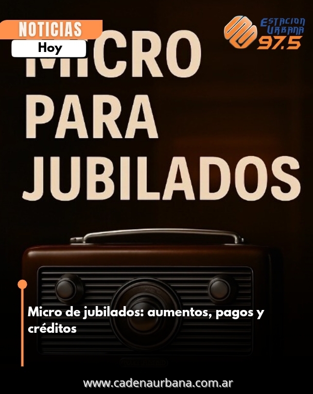 Jubilados: aumentos, pagos y créditos  
