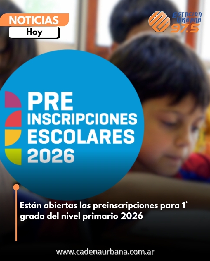 Están abiertas las preinscripciones para 1° grado del nivel primario 2026