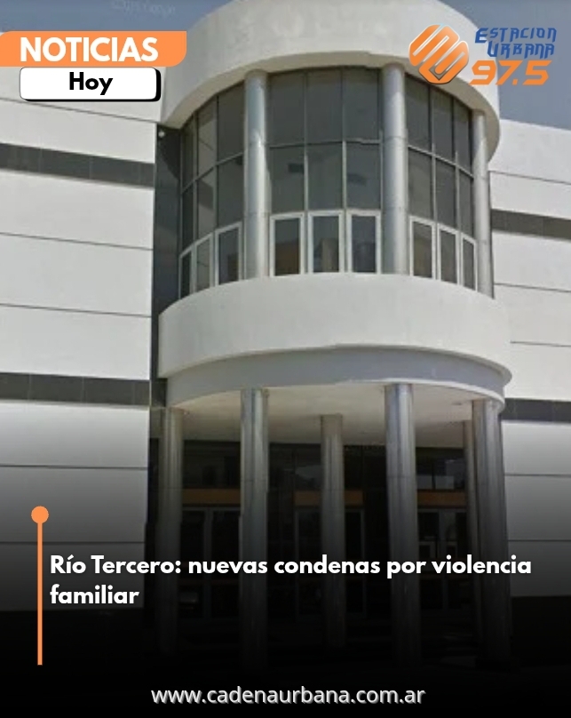 Río Tercero: nuevas condenas por violencia familiar