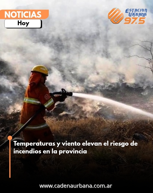 Temperaturas y viento elevan el riesgo de incendios en la provincia