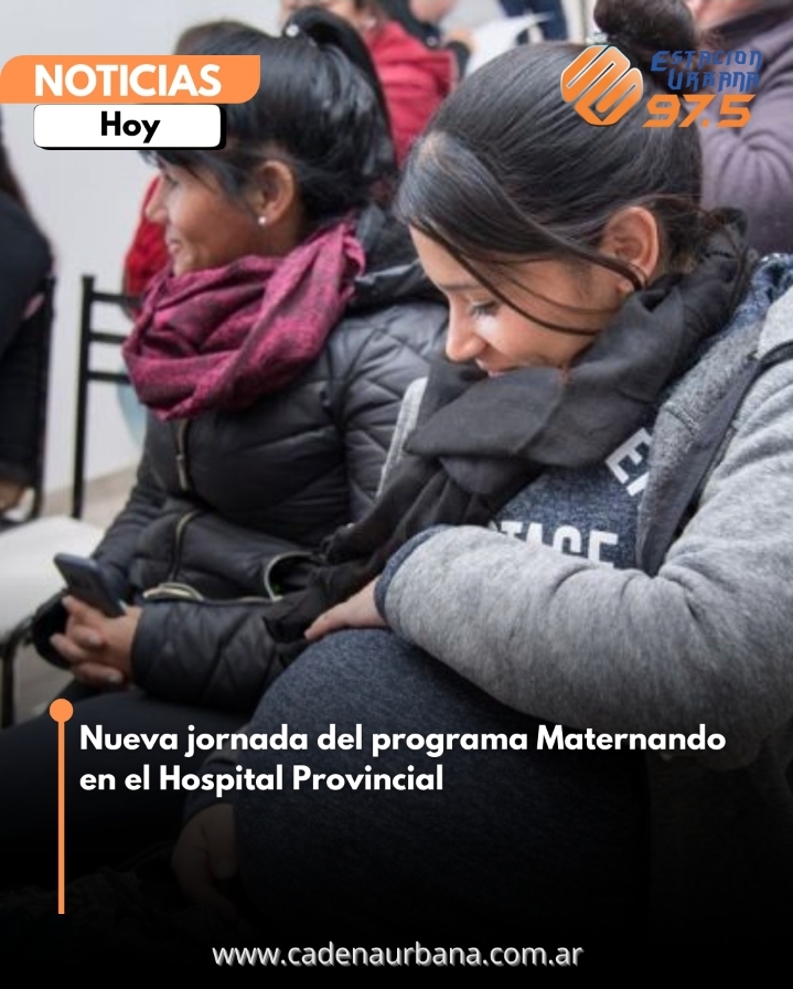 Nueva jornada del programa Maternando en el Hospital Provincial