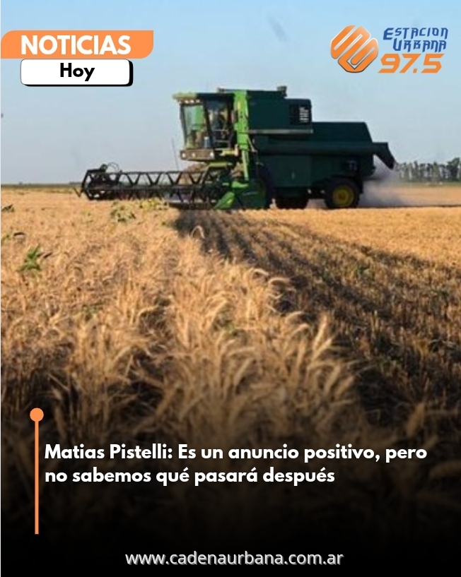 Matias Pistelli: Es un anuncio positivo, pero no sabemos qué pasará después