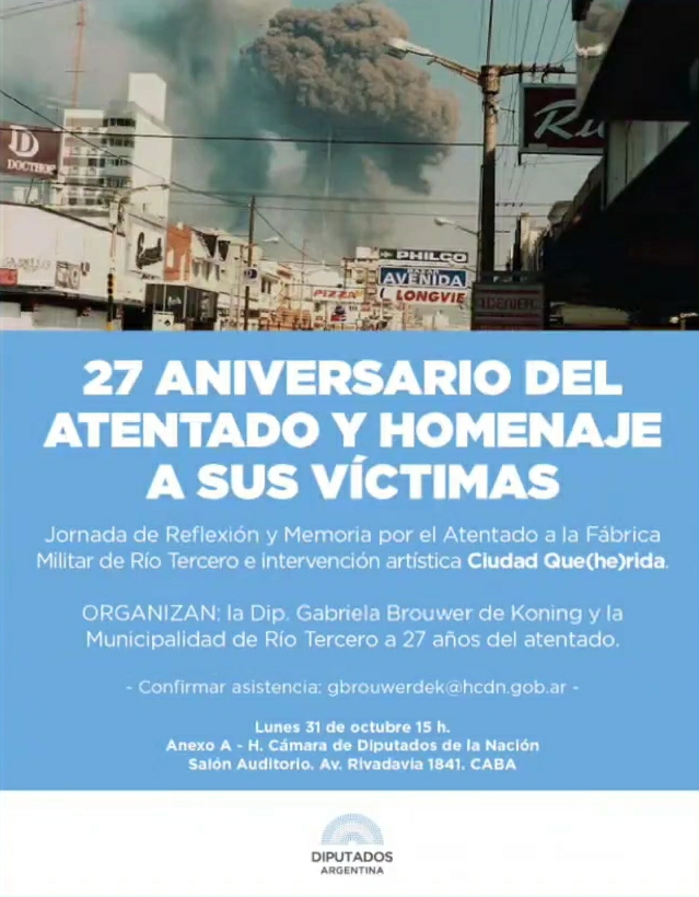 LA DIPUTADA BROUWER DE KONING BUSCA INSTITUIR EL D&Iacute;A DE LA MEMORIA Y SOLIDARIDAD CON LAS V&Iacute;CTIMAS DEL ATENTADO CONTRA F&Aacute;BRICA MILITAR