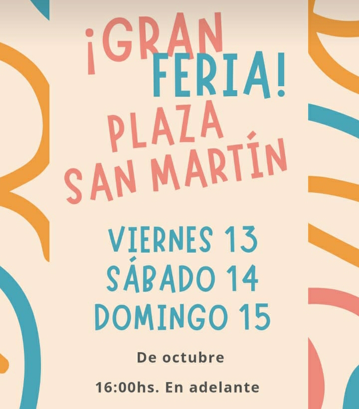 GRAN FERIA ESTE FIN DE SEMANA EN LA PLAZA SAN MART&Iacute;N