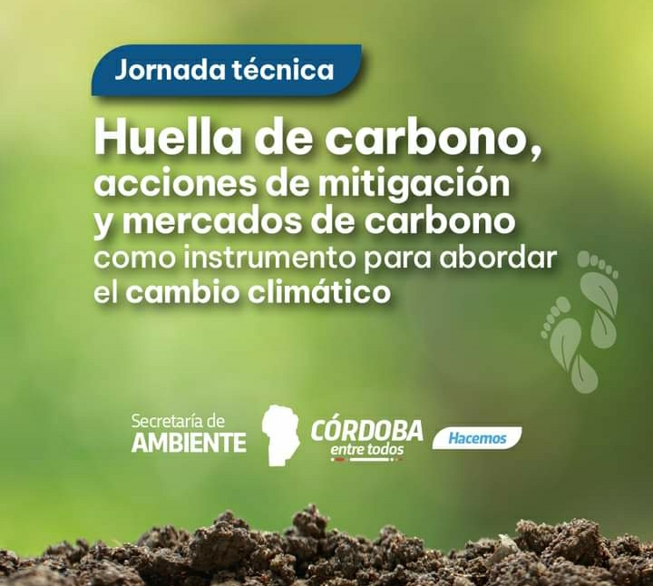 CAMBIO CLIM&Aacute;TICO: SE REALIZ&Oacute; EN C&Oacute;RDOBA EL SEGUNDO ENCUENTRO SOBRE HUELLA DE CARBONO